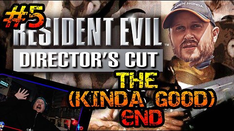 Resident Evil Directors Cut | Episode 5 | THE END