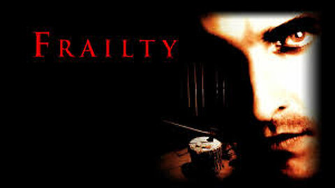 Frailty 15 2001 ‧ Horror/Mystery ‧ 1h 40m