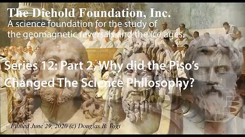 Series 12, Part 2, Why did the Piso's Change the Science