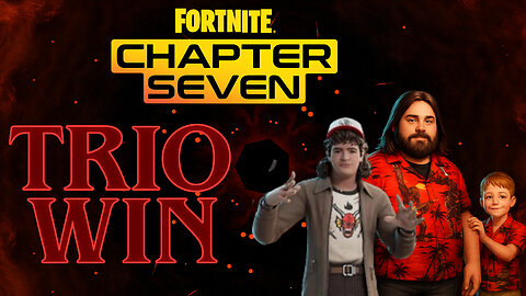 Trio Win! in Fortnite C7S1 (Full Game)