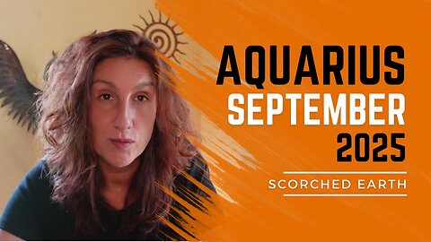 AQUARIUS || SEPTEMBER 2025