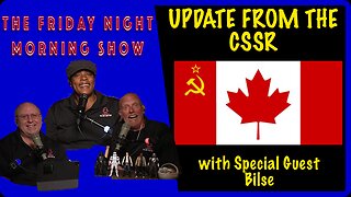 BILSE IS IN THE HOUSE! The Friday Night Morning Show