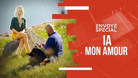 IA mon amour | Envoyé Spécial [Flokossama]
