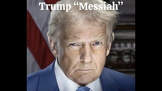 Trump “Messiah”