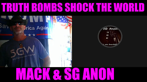 SG Anon & Mack Emergency BOMBSHELL 2.24.25 - Truth Bombs Shock The World