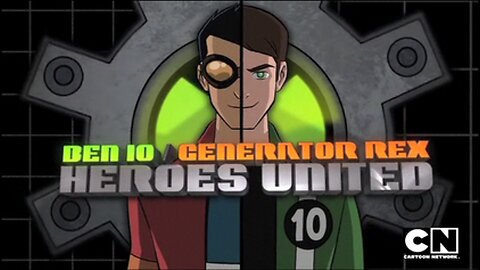 Ben 10 Generator Rex Heroes United 2011