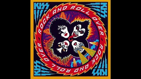 Rock And Roll Over ~ Kiss