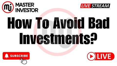 How To Avoid Bad Investments? Learn 10 Key Points To Win | Master Investor #wealth