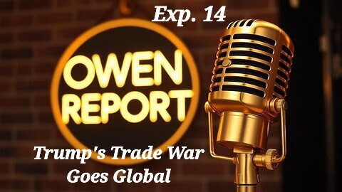 Owen Report - 10-23-2025 - Trump's Trade War Goes Global