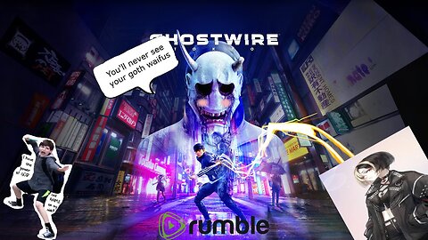 THE YOKAI SMELL! Ghostwire Tokyo!