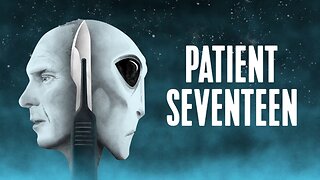 Patient Seventeen (2017) documantary