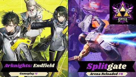 Kenyeji Tries Arknights: Endfield & A New Royale (DK_Mach22)