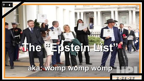 The "Epstein List" - 2-28-2025