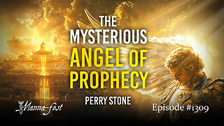 The Mysterious Angel of Prophecy | Episode 1309 | Perry Stone