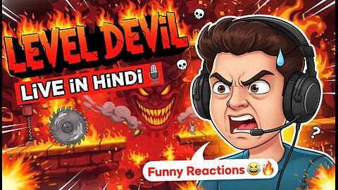 🔥 LIVE: Playing Level Devil | Hindi Commentary | Funny Reactions 😂🎮