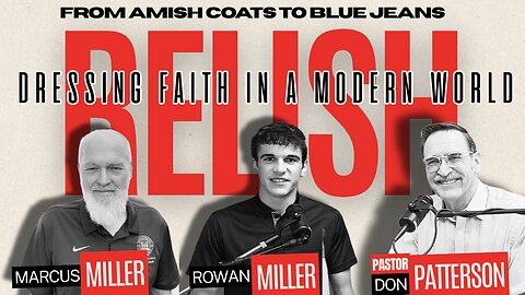 From Amish Coats to Blue Jeans: Dressing Faith in a Modern World