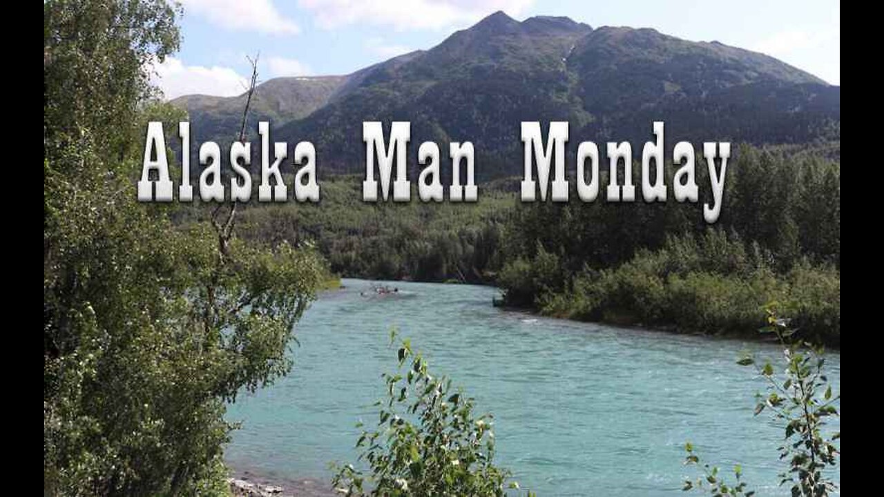 Alaska Man Monday - Seals, Fireworks, and Schools