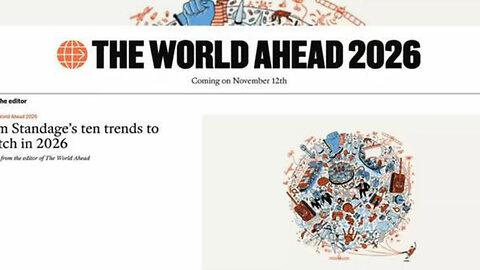 The World Ahead 2026 - The Economist Magazine is....SHOCKING!! November 12 2025 #putin #rumbletakeover #rumblerant #gaming #sports #news #maga #candaceowens #ukraine #jdvance #trump #rumbletakeover #rumblerant #gaming #antichrist #maga #america #epstein #