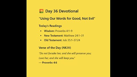 🌅 Day 36 — Using Our Words for Good, Not Evil