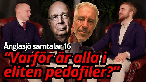 Korruptionen genomsyrar hela toppen - Änglasjö samtalar 16