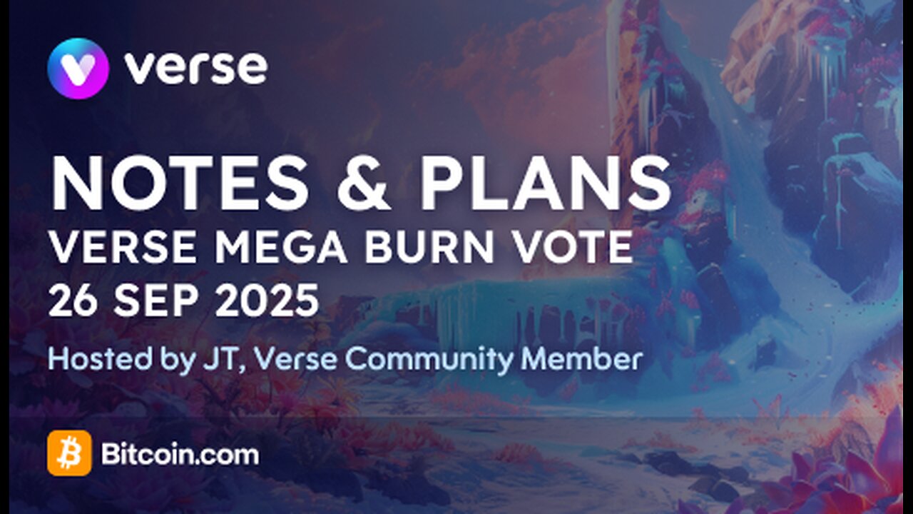 Verse Mega Burn - Community Vote Walkthrough - 26 Sep 2025