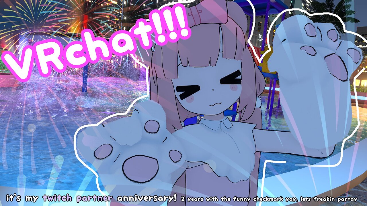[VR Chat] vrchat! it's my partner anniversary ：3