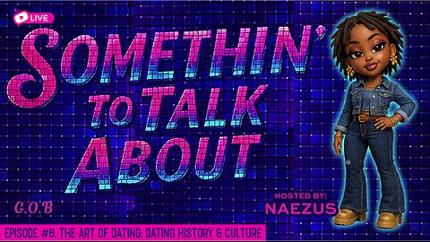 Ep.#89 The weekend spot! Something 2 Talk About! Call in open panel....