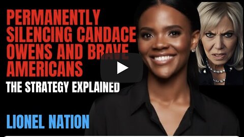 Permanently Silencing Candace Owens and Brave Americans everywhere