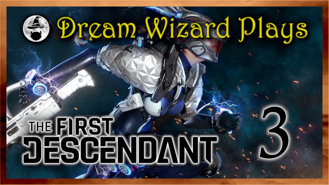 DWP 768 ~ The First Descendant (2024) ~ #3