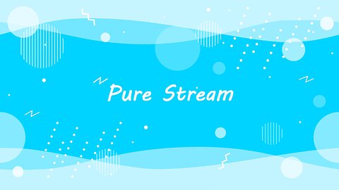 Pure Stream