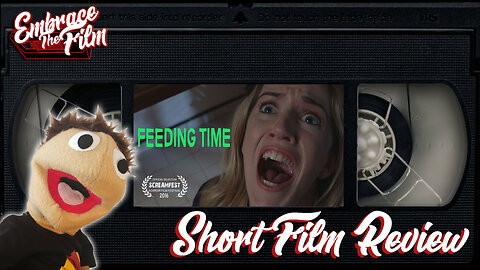 Feeding Time - Short FIlm Review