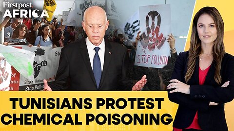 Tunisia: Protesters Call for Closure of Chemical Factory After Poisonings | Firstpost Africa