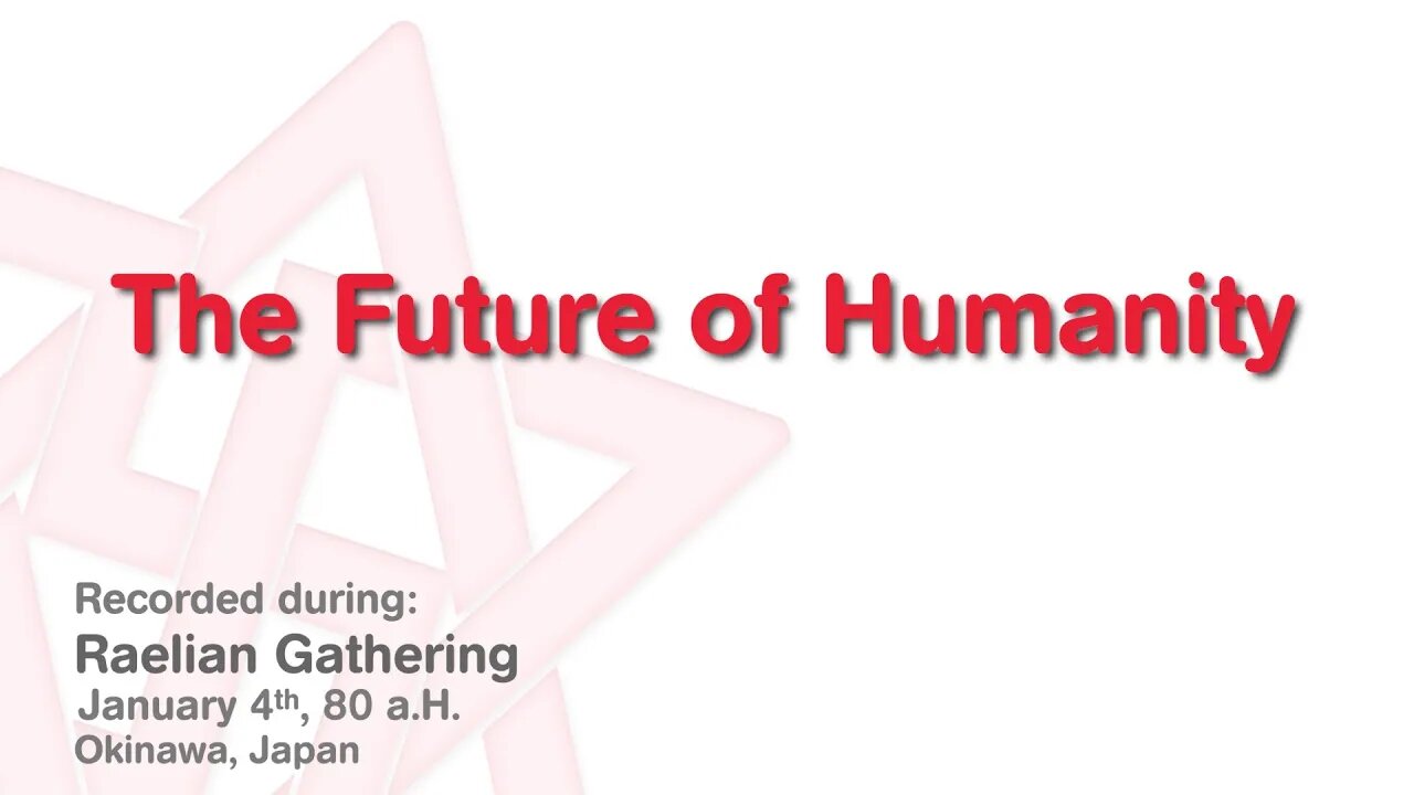 Maitreya Rael: The Future of Humanity (80-01-04)