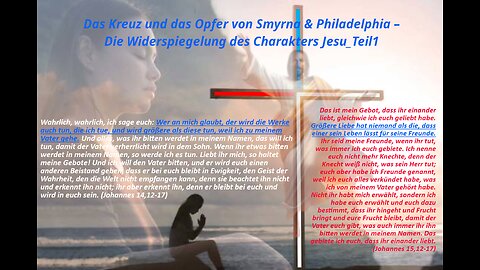 Das Kreuz und das Opfer von Smyrna & Philadelphia – Die Widerspiegelung des Charakters Jesu_Teil1
