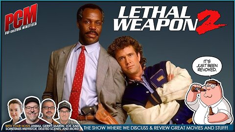 LETHAL WEAPON 2 (1989) Mel Gibson week | Movie Nerds Discuss and Review Great Films
