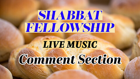 Shabbat Fellowship - December 28, 2024