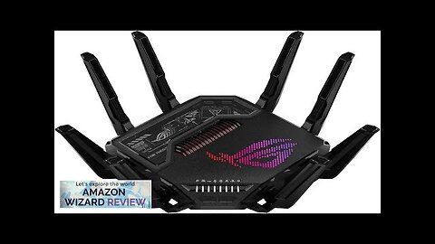 ASUS ROG Rapture GT-BE98 PRO First Quad-Band WiFi 7 Gaming Router supports Review