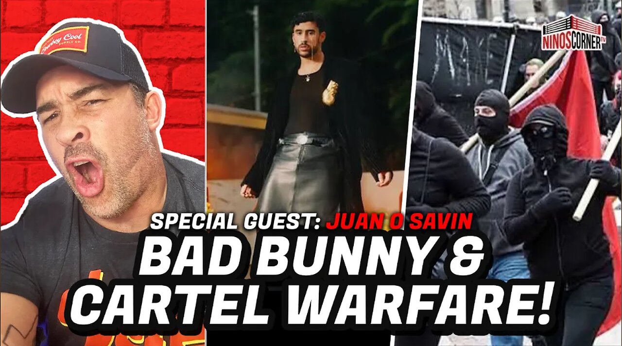 Juan O Savin : Prepare for All Systems Go! Bad Bunny Connected to Venezuela Cartel & Maduro