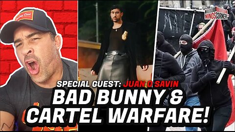 Juan O Savin : Prepare for All Systems Go! Bad Bunny Connected to Venezuela Cartel & Maduro