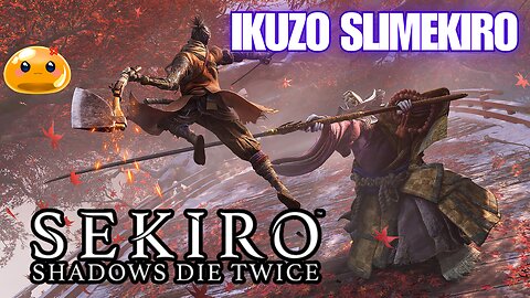 Do I Still Have The Skills To Challenge Sekiro!?!?