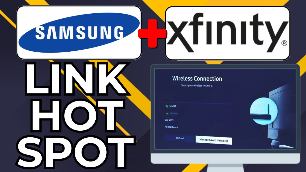 HOW TO CONNECT SAMSUNG TV TO XFINITY WIFI HOTSPOT