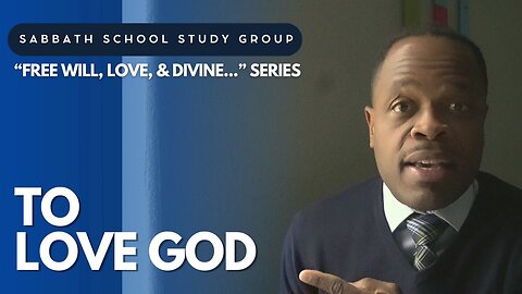 To Love God- Psalm 66 Sabbath School Study Group Lesson w/ Chris Bailey III