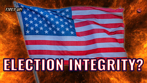 Fired Up Ep. 100 | Voter Integrity, Media Bias & Free Speech 