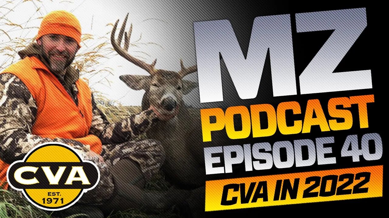 CVA in 2022 w/ Jason Sebo | SHOT Show 2022 | Muzzle-Loaders.com Podcast | Episode 40