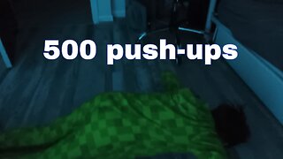 Doing 500 pushups