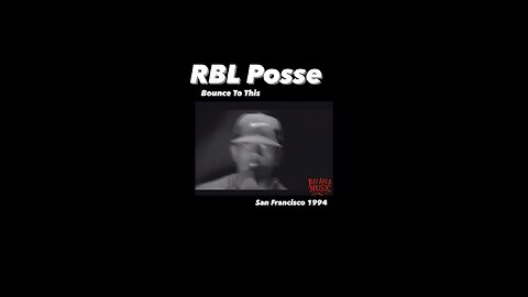 RBL Posse Bounce To This
