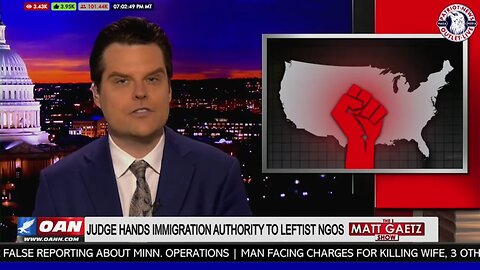 Judge Hijacks US Immigration Policy & Gives it to NGOs- Gaetz Show 1-23 w_National Pulse Editor