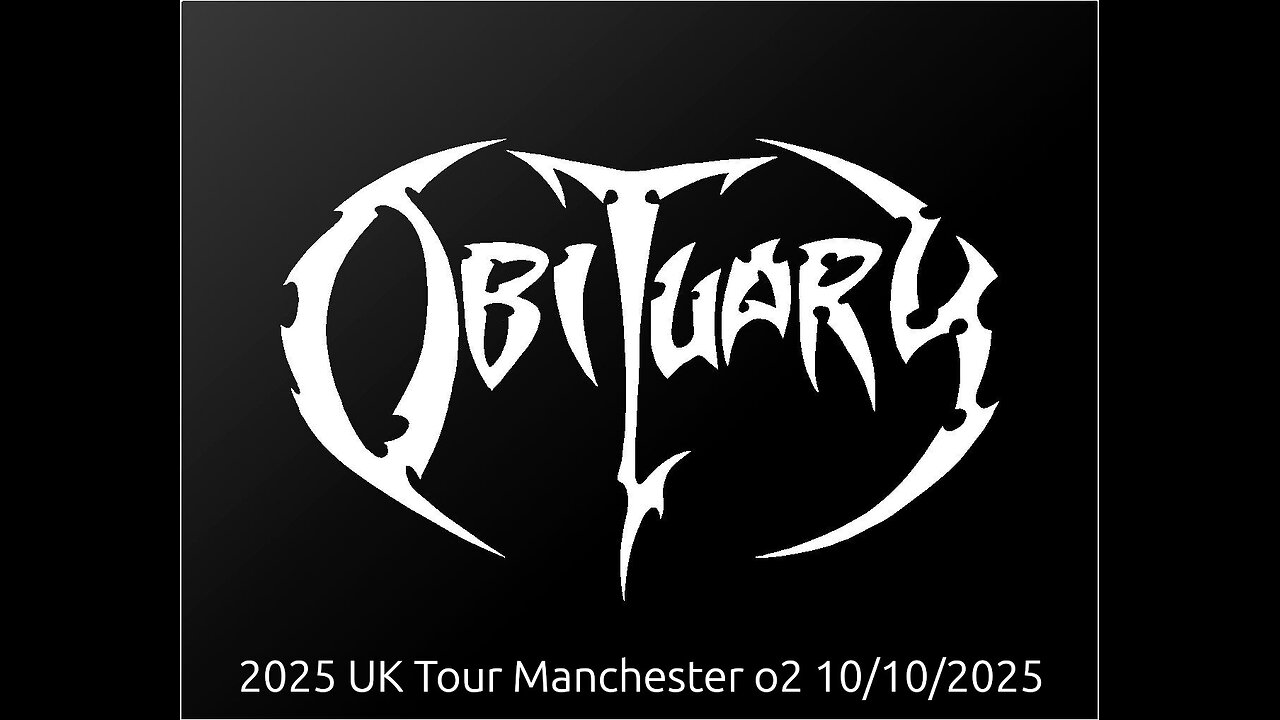 Obituary 2025 UK Tour Manchester o2 10/10/2025