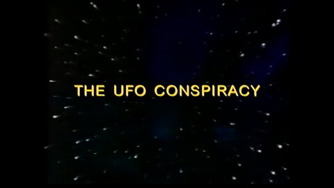 The UFO Conspiracy (Documentary)
