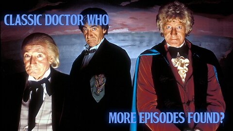 Very Happy Doctor Who Fans! Missing Episodes Found?